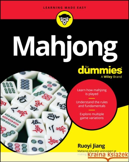 Mahjong For Dummies Ruoyi Jiang 9781394335237 For Dummies - książka