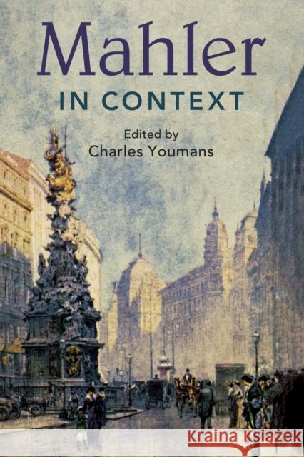 Mahler in Context  9781108438353 Cambridge University Press - książka