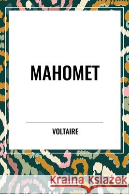 Mahomet Voltaire 9798880907663 Start Classics - książka