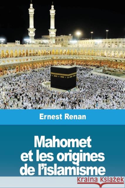 Mahomet et les origines de l'islamisme Renan, Ernest 9782917260784 Prodinnova - książka