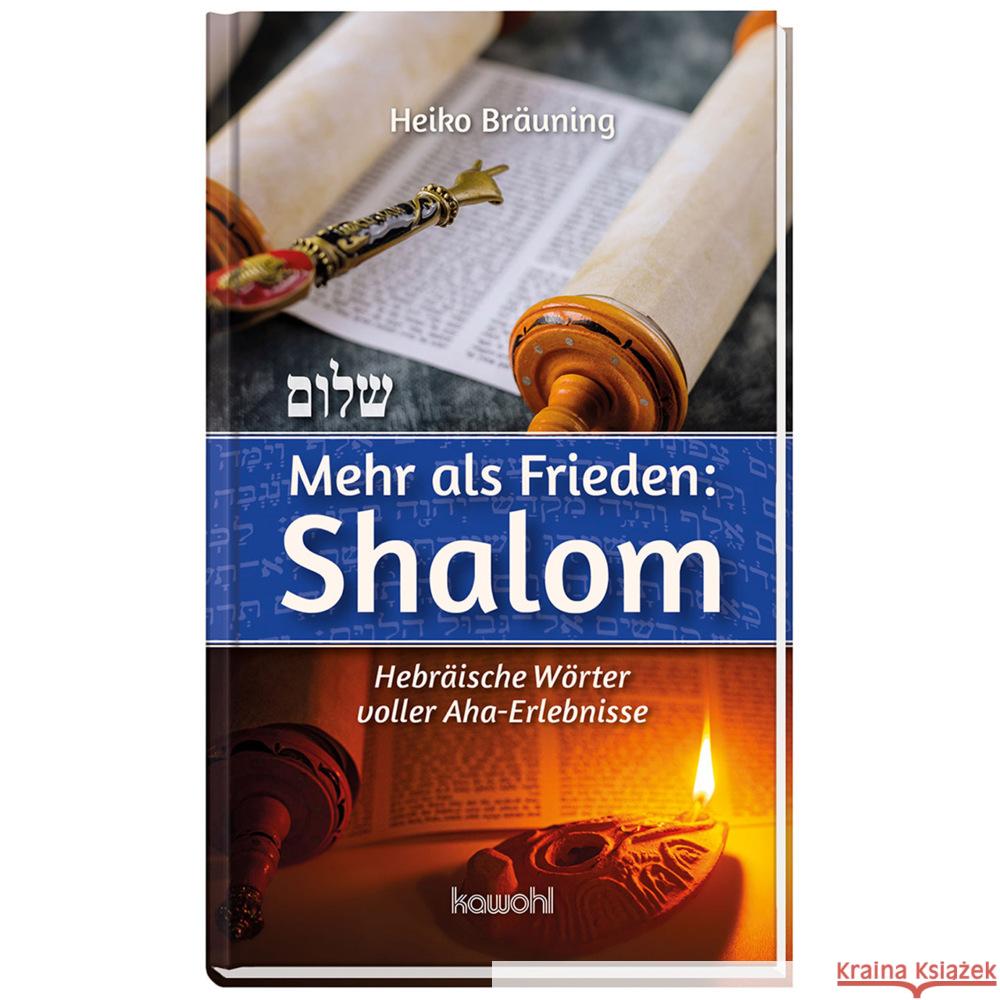 Mahr als Frieden: Shalom Bräuning, Heiko 9783863380359 Kawohl - książka