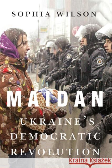 Maidan Sophia Wilson 9780228027379 McGill-Queen's University Press - książka