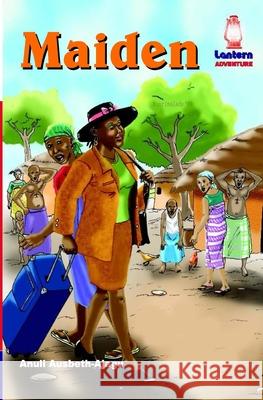 Maiden Anuli Ausbeth-Ajagu 9789781007439 Lantern Books - książka