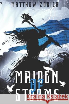 Maiden of Storms Matthew Zorich 9798987686126 Raccoon County Press - książka