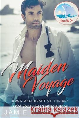 Maiden Voyage: Book One Heart of the Sea Jamie K 9781798735176 Independently Published - książka