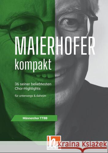 Maierhofer kompakt TTBB - Kleinformat Maierhofer, Lorenz 9783990697924 Helbling Verlag - książka