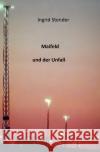 Maifeld und der Unfall Stender, Ingrid 9783754974308 epubli