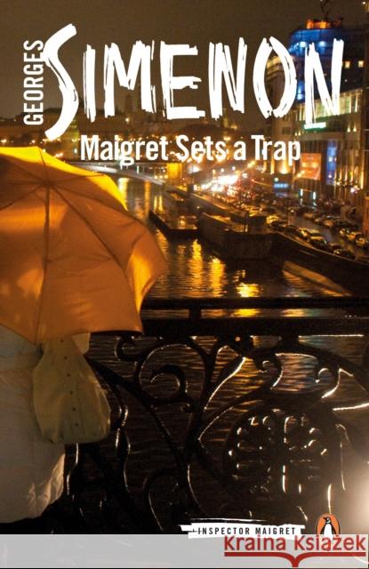 Maigret Sets a Trap: Inspector Maigret #48 Georges Simenon 9780241297643 Penguin Books Ltd - książka