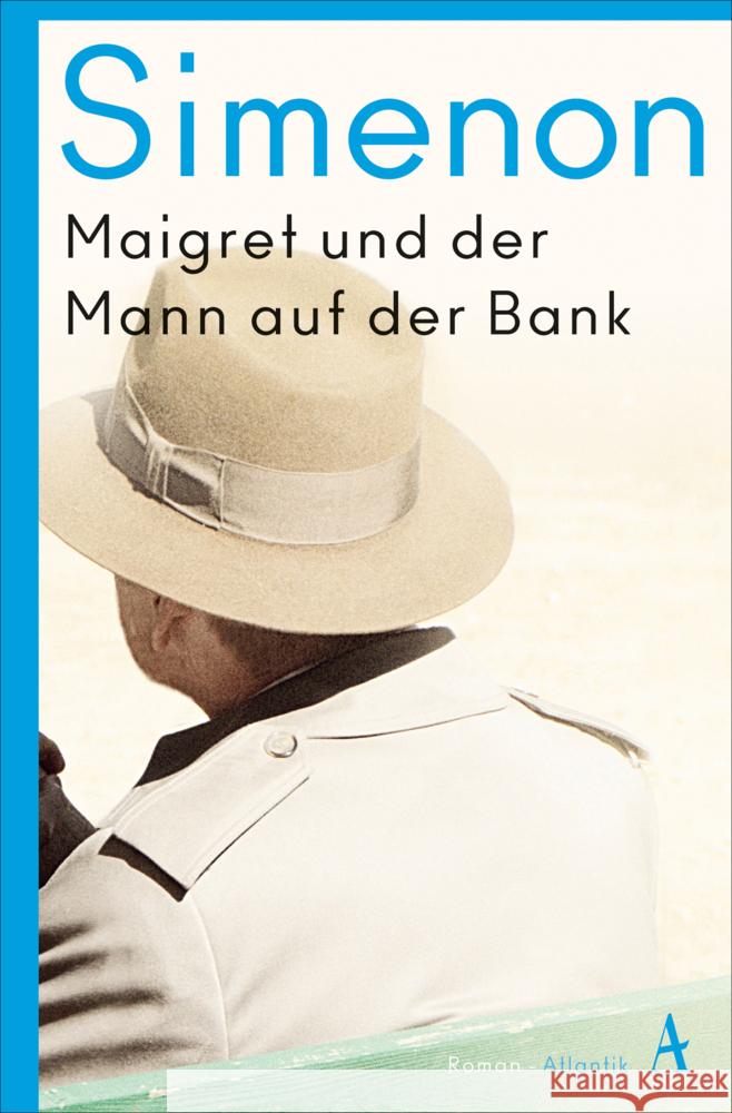 Maigret und der Mann auf der Bank Simenon, Georges 9783455007466 Atlantik Verlag - książka