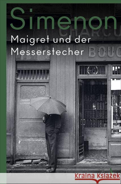 Maigret und der Messerstecher : Roman Simenon, Georges 9783455007770 Atlantik Verlag - książka