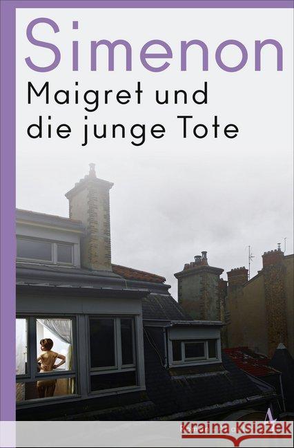 Maigret und die junge Tote : Roman Simenon, Georges 9783455007527 Atlantik Verlag - książka