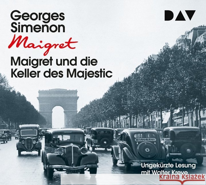 Maigret und die Keller des Majestic, 4 Audio-CDs : Ungekürzte Lesung mit Walter Kreye (4 CDs), Lesung. CD Standard Audio Format Simenon, Georges 9783742410160 Der Audio Verlag, DAV - książka