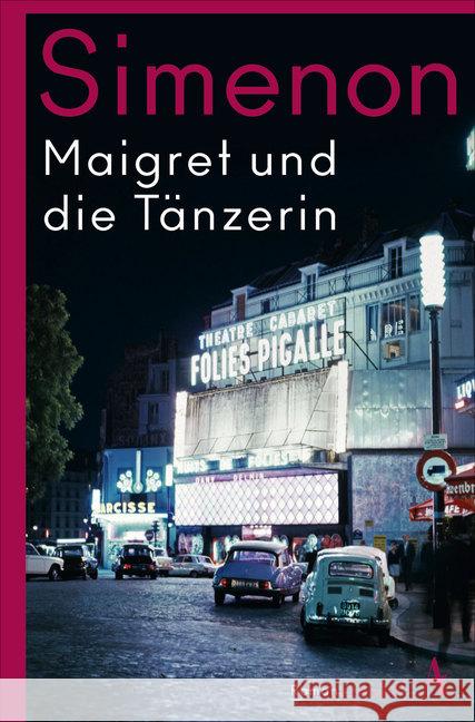 Maigret und die Tänzerin Simenon, Georges 9783455007411 Hoffmann und Campe - książka