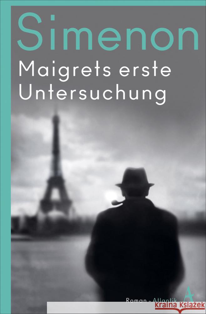 Maigrets erste Untersuchung Simenon, Georges 9783455007343 Atlantik Verlag - książka