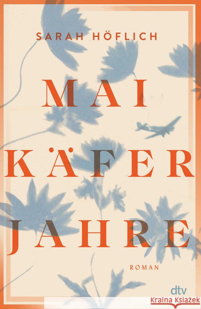 Maikäferjahre Höflich, Sarah 9783423262880 DTV - książka