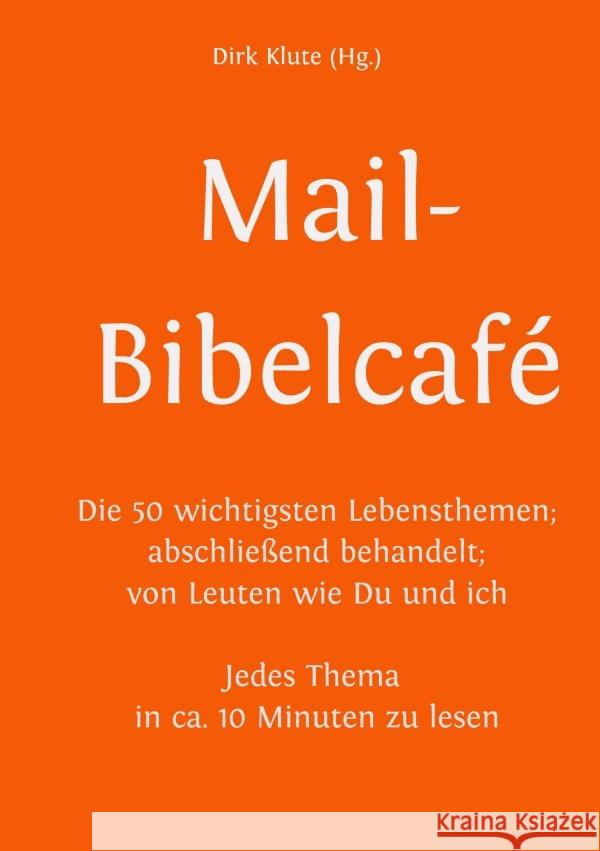 Mail-Bibelcafé Mustermann, Erika 9783754126998 epubli - książka