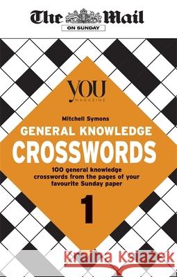 Mail on Sunday General Knowledge Crosswords 1 Mitchell Symons 9780600637165 Octopus Publishing Group - książka