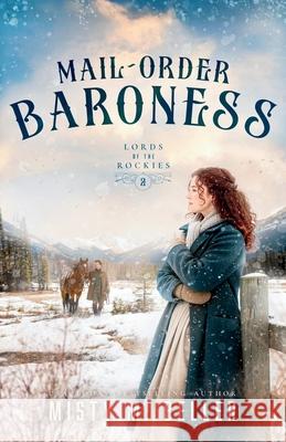 Mail-Order Baroness Misty M. Beller 9781965918456 Misty M. Beller Books, Inc. - książka