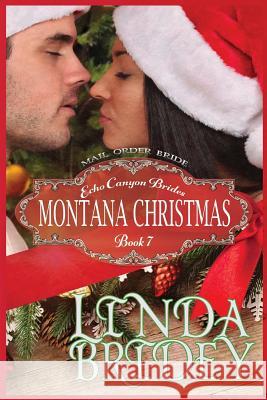 Mail Order Bride - Montana Christmas: Clean Historical Cowboy Mystery Romance Novel Linda Bridey 9781519247872 Createspace - książka