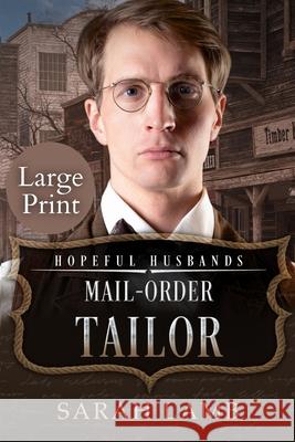 Mail-Order Tailor (Large Print) Sarah Lamb 9781960418487 Sarah Lamb - książka