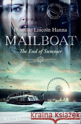 Mailboat V Danielle Lincoln Hanna   9781737396215 Hearth & Homicide Press, LLC - książka