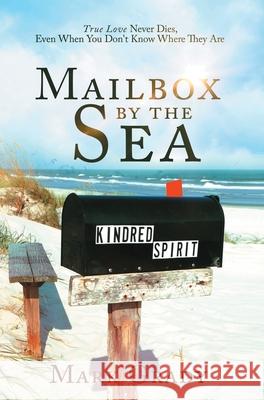 Mailbox by the Sea Mark Grady 9780981687254 Webster Falls Media - książka