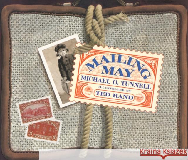 Mailing May Michael O. Tunnell Ted Rand 9780064437240 HarperTrophy - książka