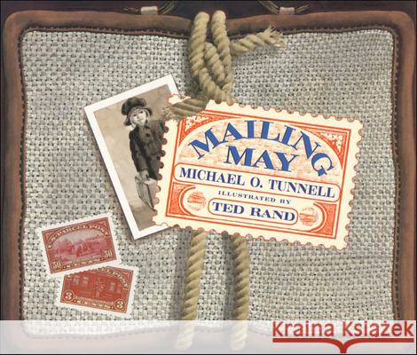 Mailing May Michael O. Tunnell Ted Rand 9780756941567 Perfection Learning - książka