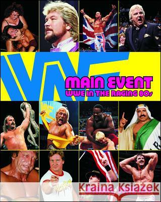 Main Event: WWE in the Raging 80s Shields 9781416532576 Simon & Schuster - książka