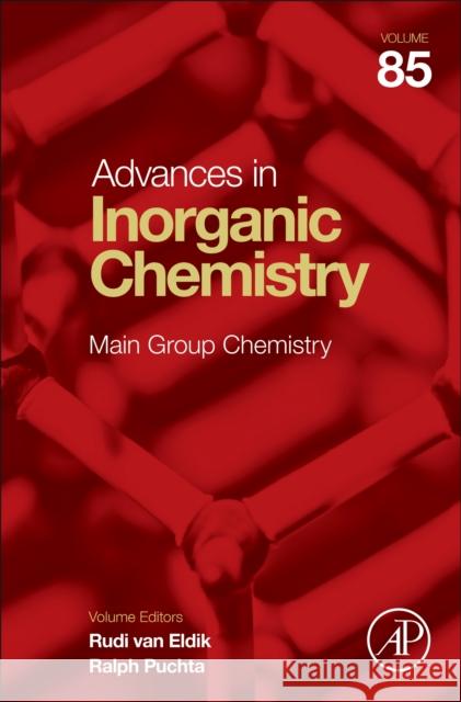 Main Group Chemistry: Volume 85 Ralph Puchta Rudi Va 9780443347511 Academic Press - książka