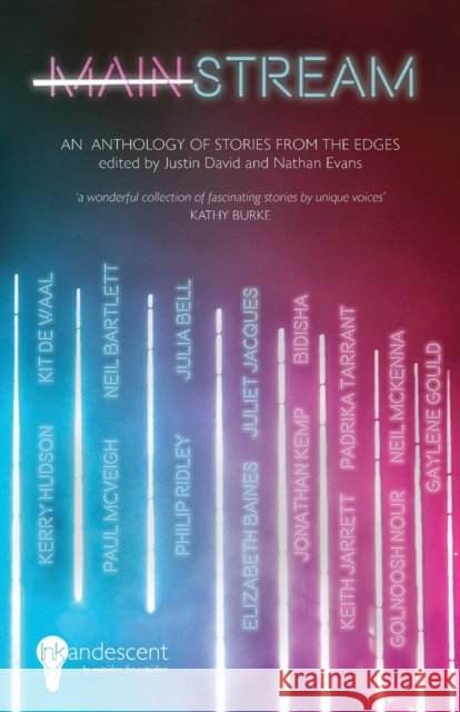 MAINSTREAM: An Anthology of Stories from the Edges Neil McKenna 9781912620081 Inkandescent - książka