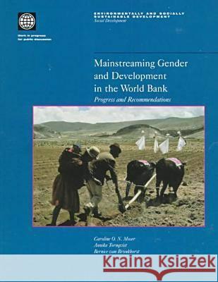 Mainstreaming Gender and Development in the World Bank: Progress and Recommendations Moser, Caroline 9780821342626 World Bank Publications - książka