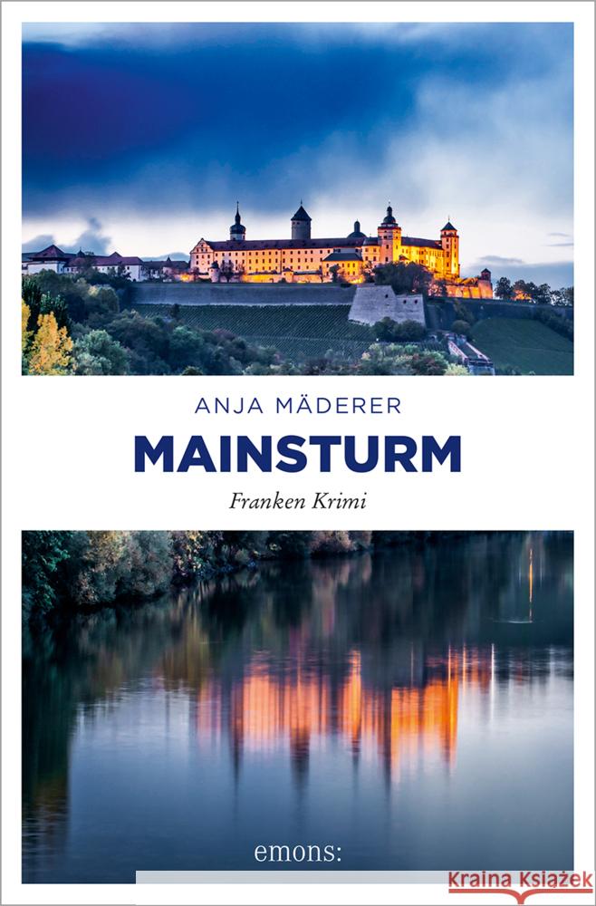Mainsturm Mäderer, Anja 9783740817497 Emons Verlag - książka