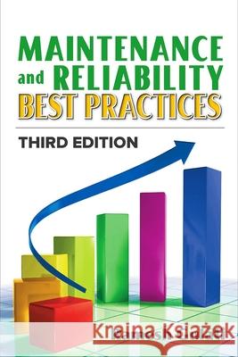 Maintenance and Reliability Best Practices Ramesh Gulati 9780831136475 Industrial Press - książka