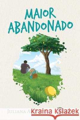 Maior abandonado Juliana (Autor) Apetitto 9786556251059 Editora Labrador - książka