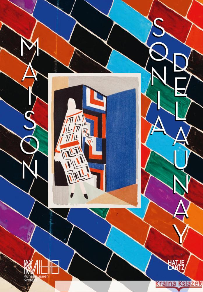 Maison Sonia Delaunay  9783775753791 Hatje Cantz Verlag - książka