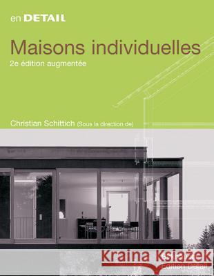 Maisons individuelles Christian Schittich 9783764376369 Birkhauser - książka