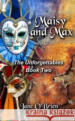 Maisy and Max Jane O'Brien 9781546423089 Createspace Independent Publishing Platform - książka