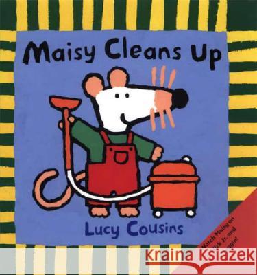 Maisy Cleans Up Lucy Cousins Lucy Cousins 9780763617127 Candlewick Press (MA) - książka