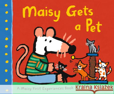 Maisy Gets a Pet Lucy Cousins Lucy Cousins 9781536223095 Candlewick Press (MA) - książka