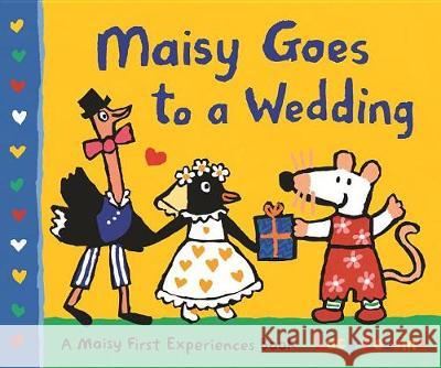 Maisy Goes to a Wedding: A Maisy First Experiences Book Lucy Cousins Lucy Cousins 9781536200119 Candlewick Press (MA) - książka