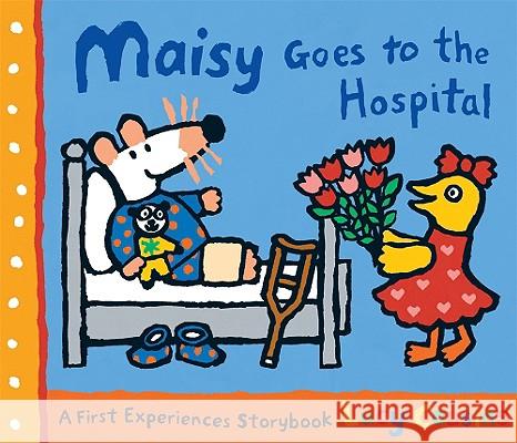 Maisy Goes to the Hospital Lucy Cousins Lucy Cousins 9780763643720 Candlewick Press (MA) - książka