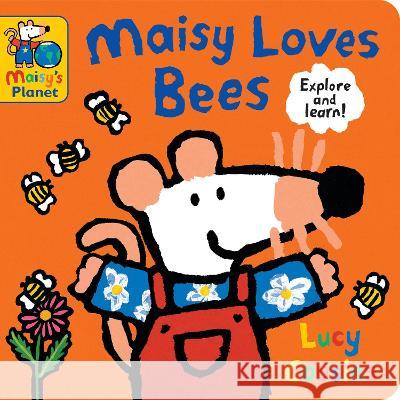 Maisy Loves Bees: A Maisy's Planet Book Lucy Cousins Lucy Cousins 9781536228588 Candlewick Press (MA) - książka