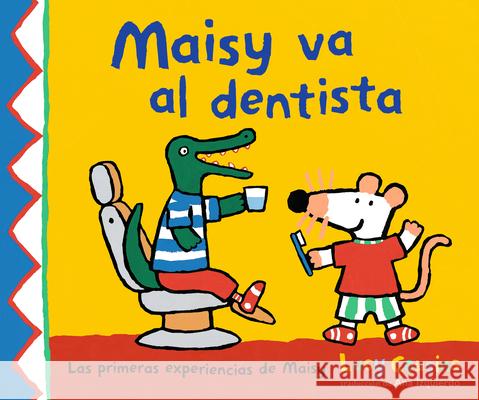 Maisy Va Al Dentista Lucy Cousins Lucy Cousins 9781536247206 Candlewick Press (MA) - książka