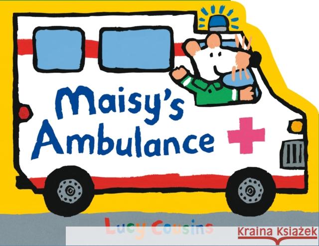 Maisy's Ambulance Lucy Cousins 9781529512601 Walker Books Ltd - książka