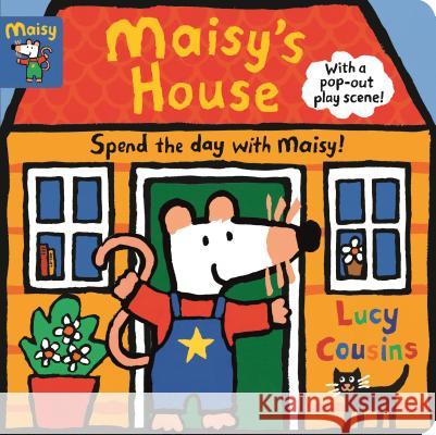 Maisy's House: Complete with Durable Play Scene: A Fold-Out and Play Book Cousins, Lucy 9781536203783 Candlewick Press (MA) - książka