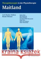 Maitland : Therapiekonzepte in der Physiotherapie Bucher-Dollenz, Gerti Wiesner, Renate  9783131447715 Thieme, Stuttgart - książka