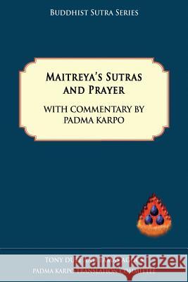 Maitreya's Sutras and Prayer Tony Duff, Tamas Agocs 9789937572620 Padma Karpo Translation Committee - książka