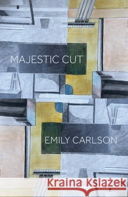 Majestic Cut Emily Carlson 9781594982286 Fernwood Press - książka