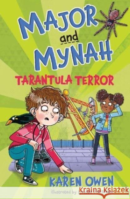 Major and Mynah: Tarantula Terror Karen Owen 9781915444431 Firefly Press Ltd - książka